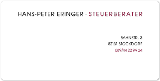 Hans-Peter Eringer &middot; Steuerberater &middot; Bahnstr. 3 &middot; 82131 Stockdorf